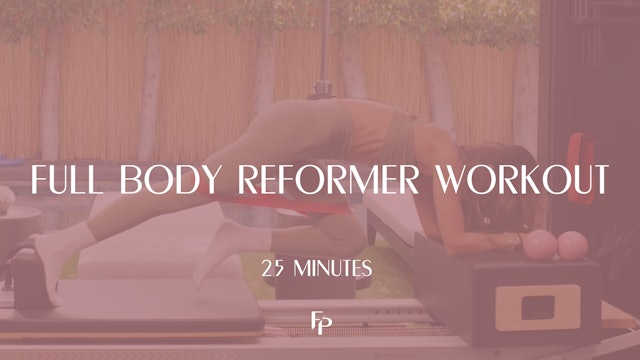 Full Body Reformer Workout 6 | 25 min