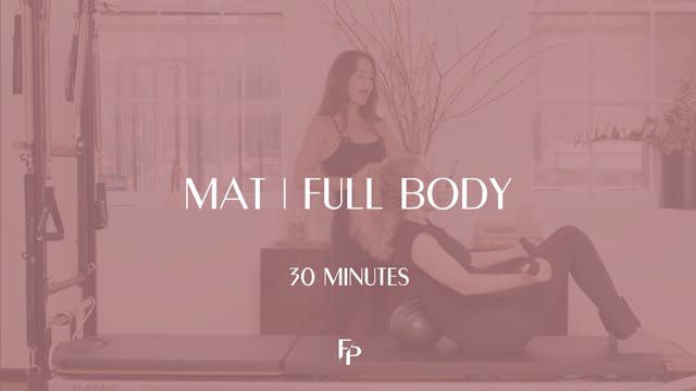 30 Min Mat  | Full Body