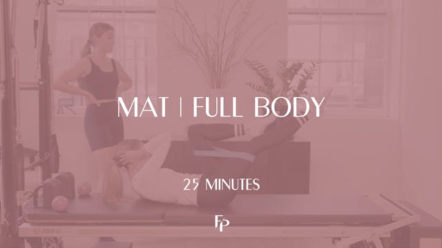 25 Min Mat | Instructional Full Body 