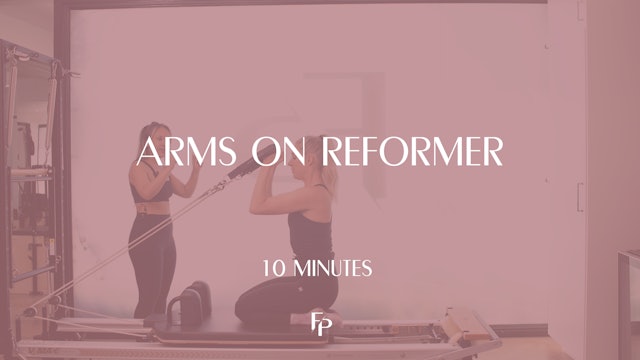 10 Min Reformer | Upper Body