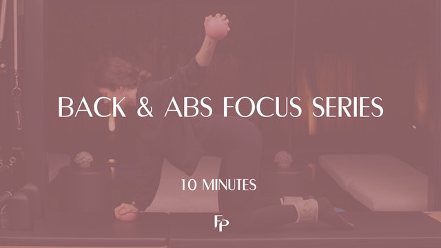 Back & Ab Focus Series | 10 Min