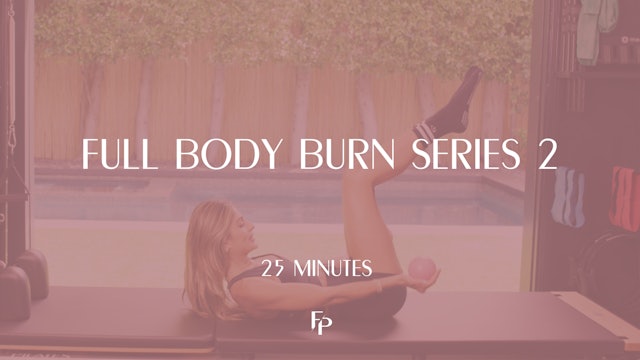 Day 4 - Full Body Burn Series 2 | 25 Min 