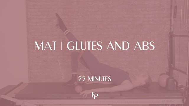 25 Min Mat | Glutes and Abs