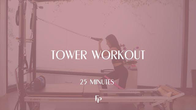 25 Min Reformer | Tower Workout 