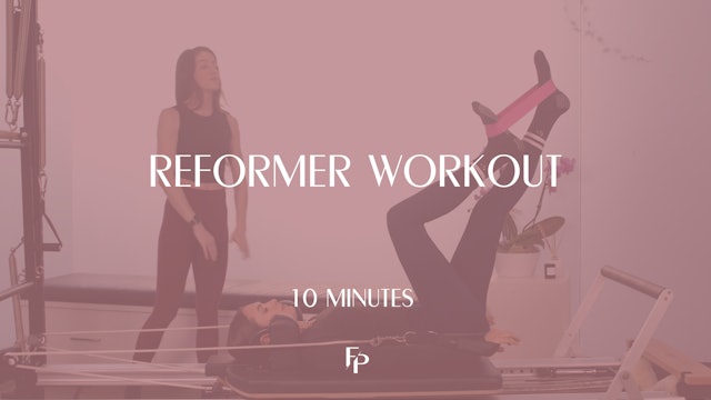 Reformer Workout | 10 Minute 
