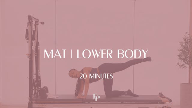20 min Mat | Lower Body