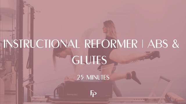 25 Min Reformer | Abs & Glutes
