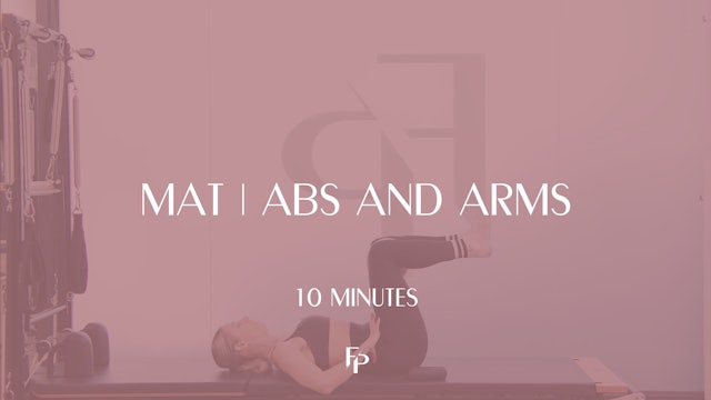 10 Min Mat | Arms and Abs