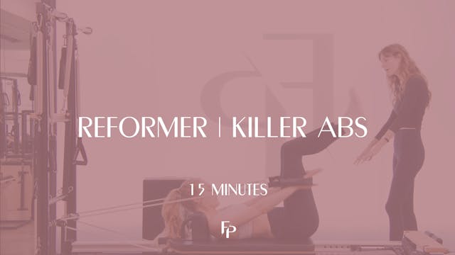 15 Min Reformer | Killer Abs