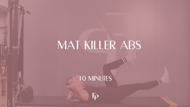 10 Min Mat | Killer Abs