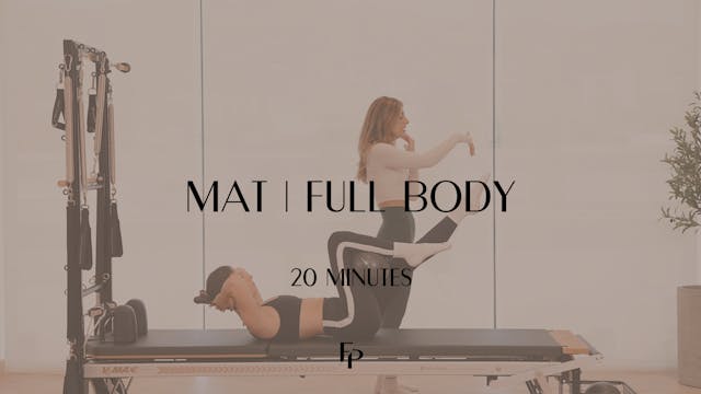 Day 5 - 20 min Mat | Full Body