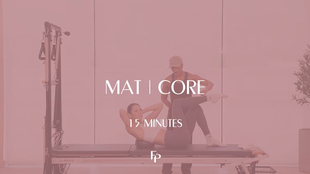 15 min Mat | Core