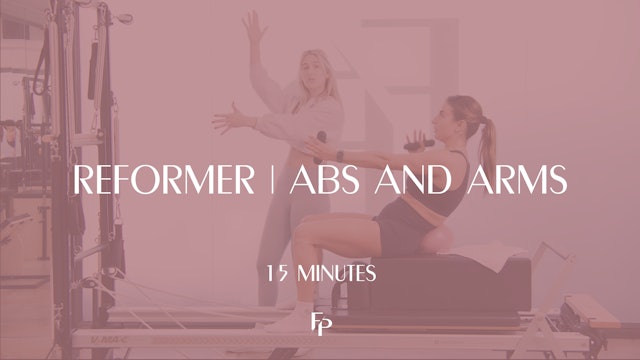 15 Min Reformer | Abs and Arms