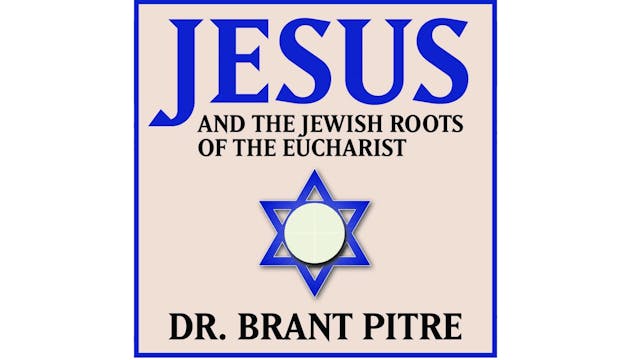 Jesus and the Jewish Roots of the Euc...