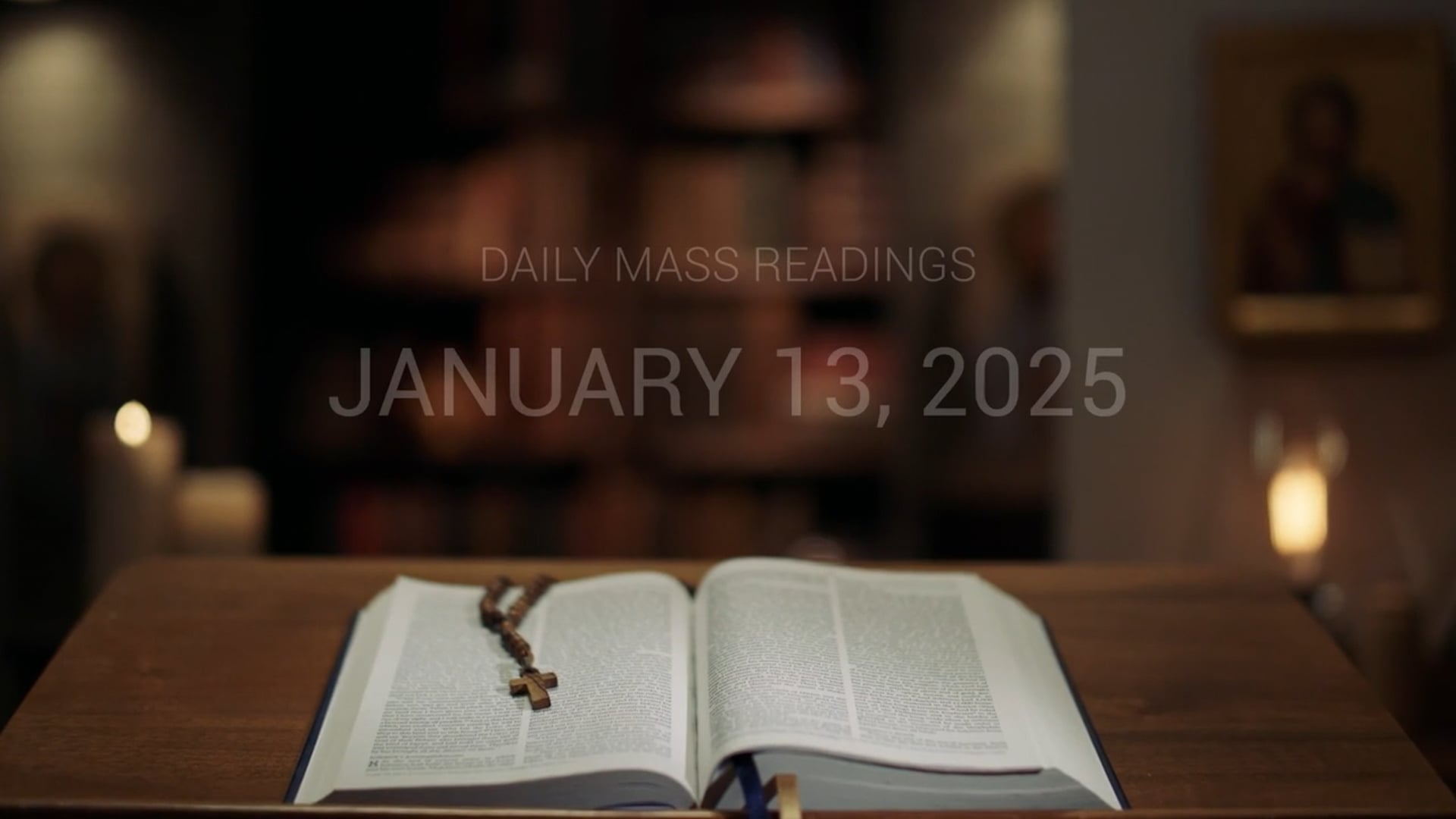 January 13, 2025 | Daily Mass Readings