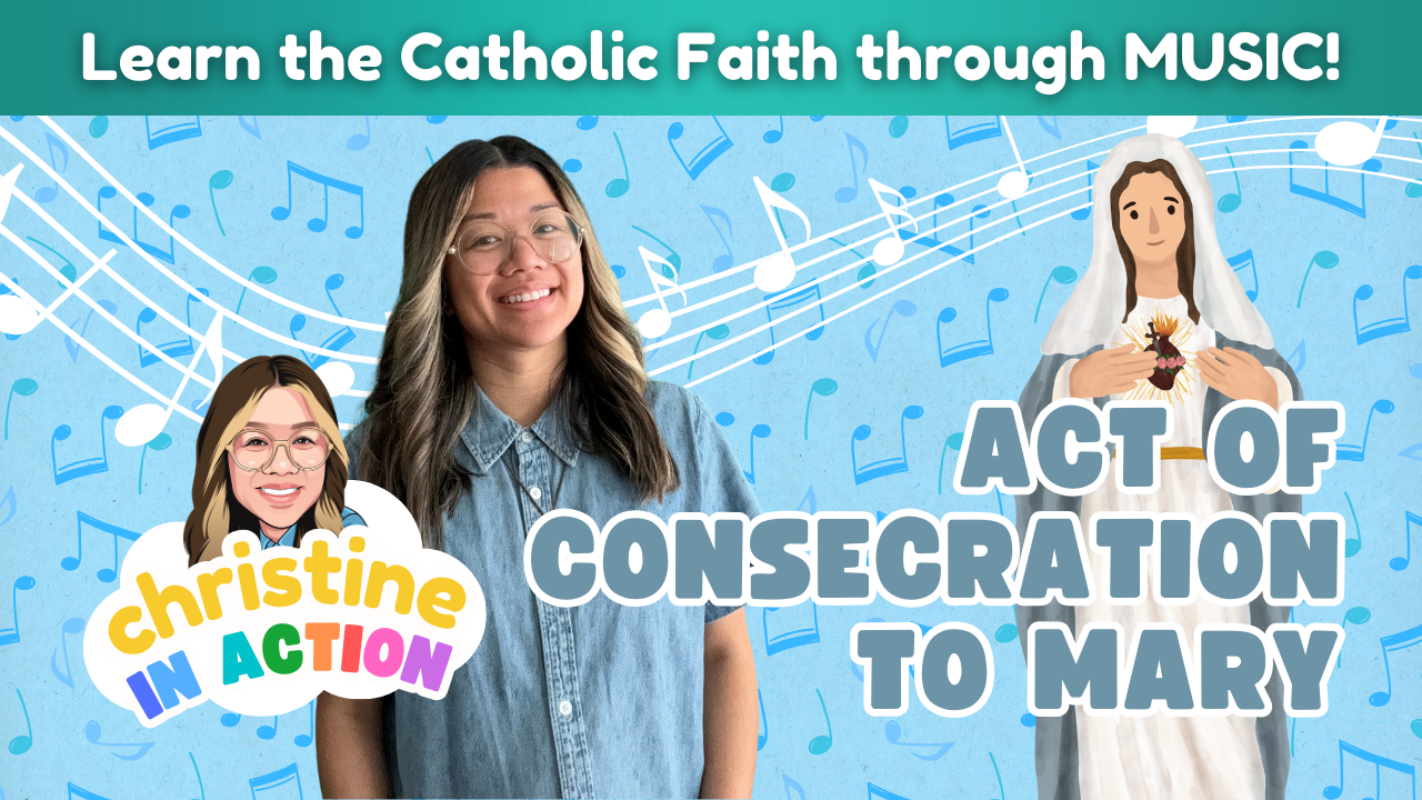 Act of Consecration to Mary