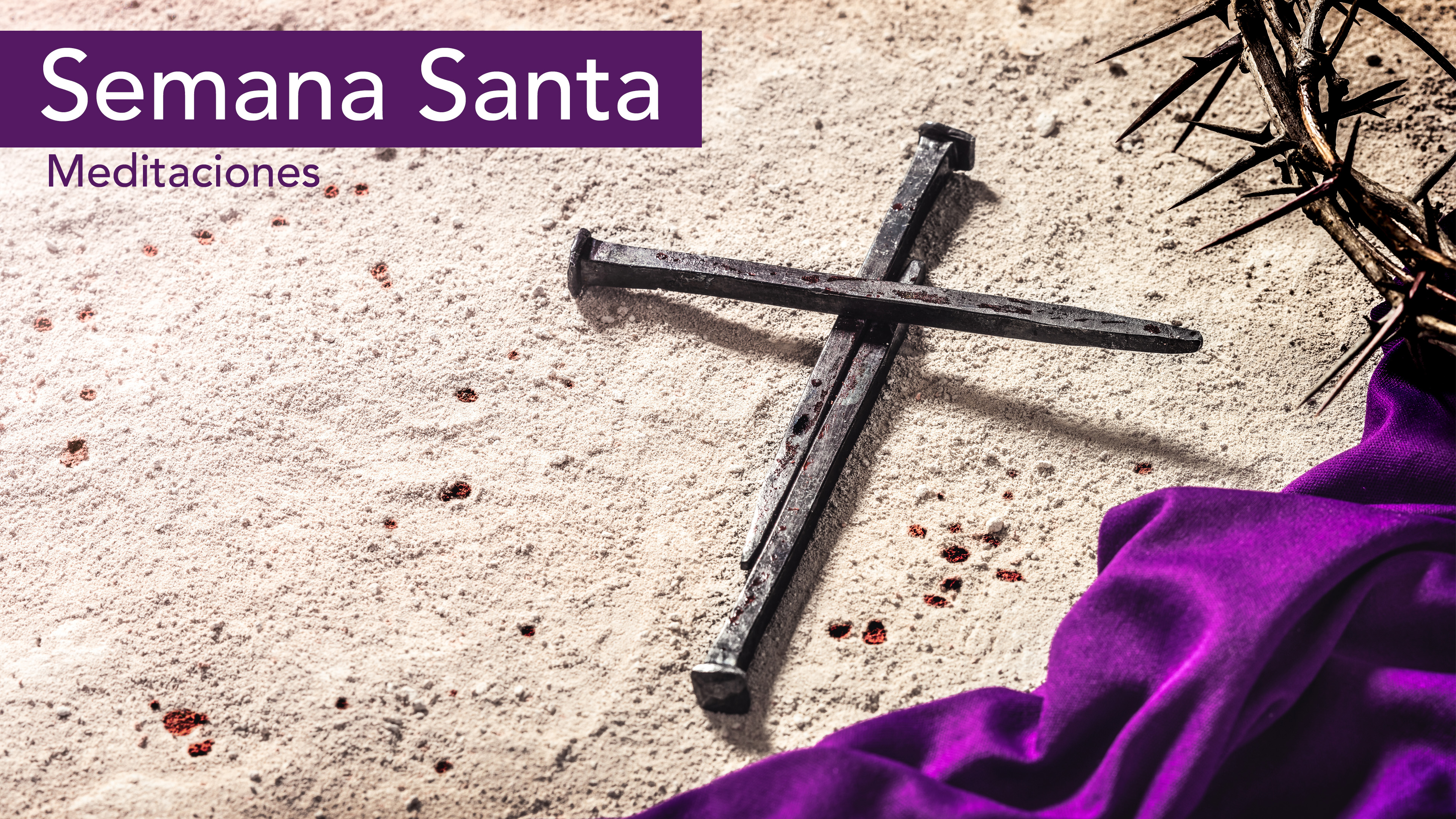Meditaciones De Semana Santa FORMED En Espa ol