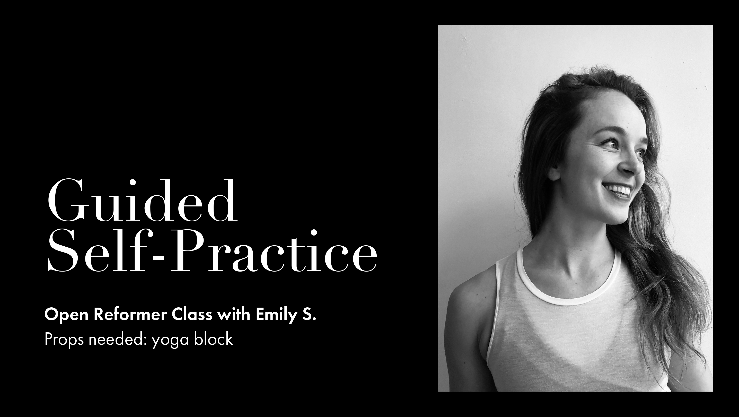 03. Open Reformer Class with Emily Sanderson