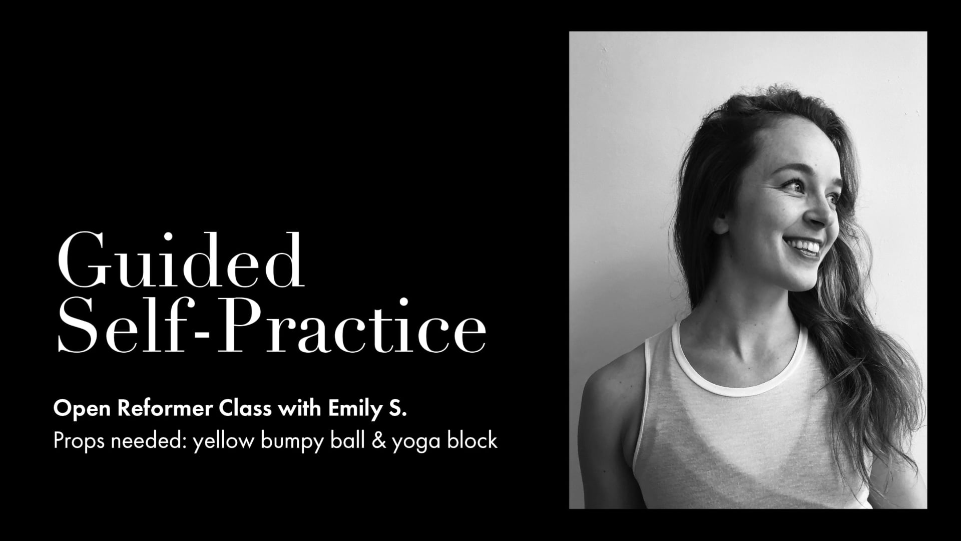 04. Open Reformer Class with Emily Sanderson