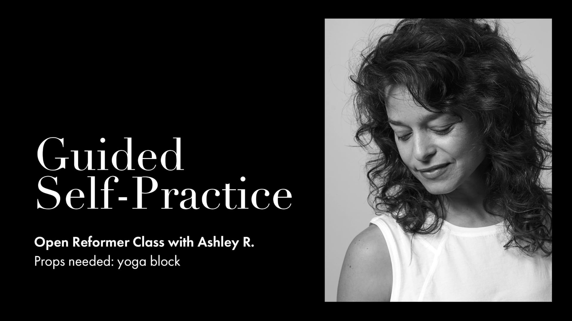 02. Open Reformer with Ashley Richmond