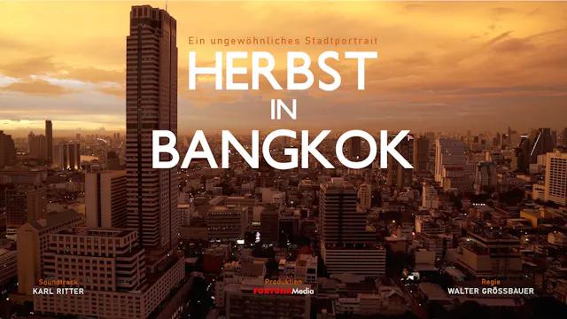 HERBST IN BANGKOK - Film DE