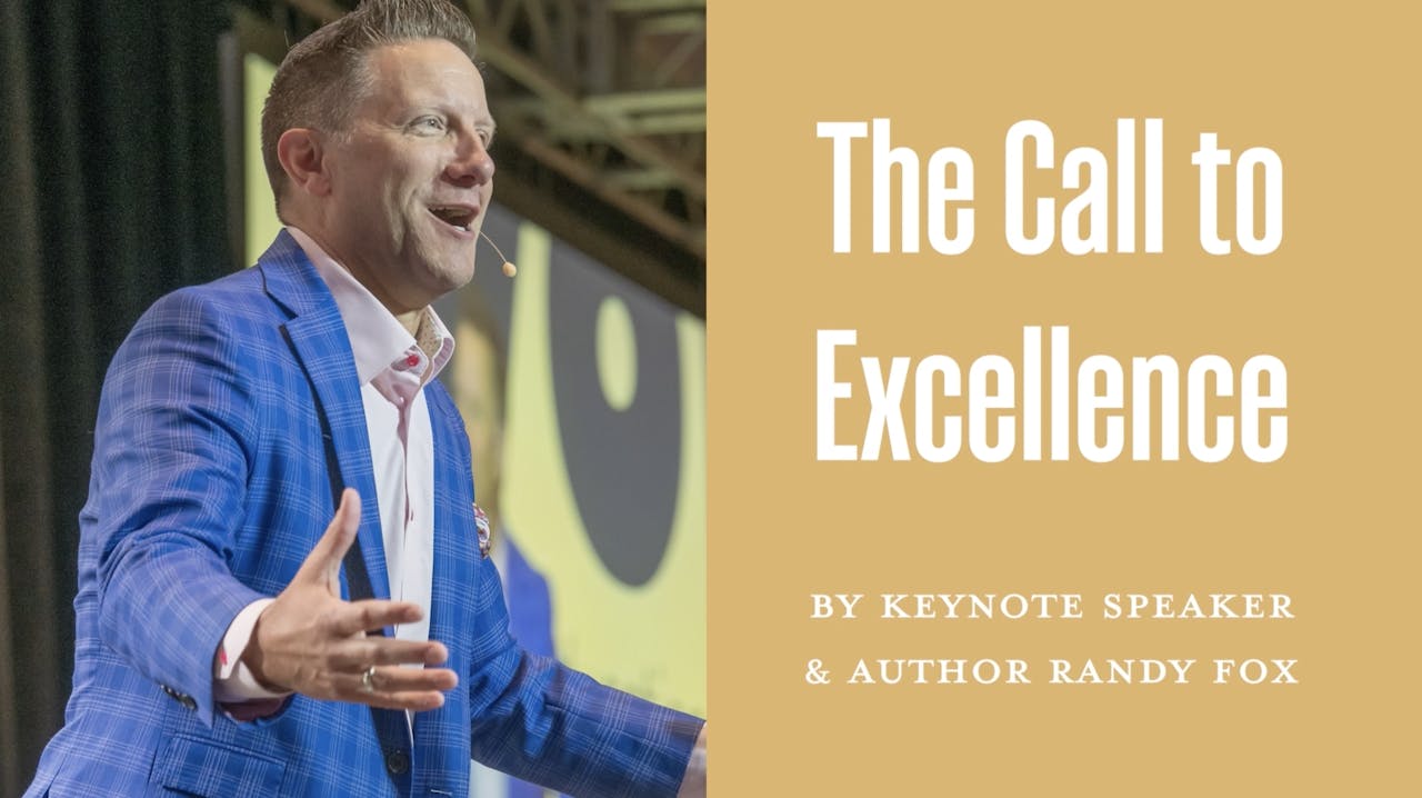 The Call to Excellence: The Video Course