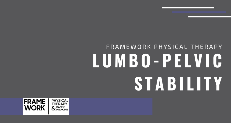 Lumbo-Pelvic Stability (using a ball at the sacrum) 