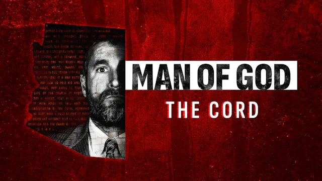 Man of God — Episode 1: The Cord