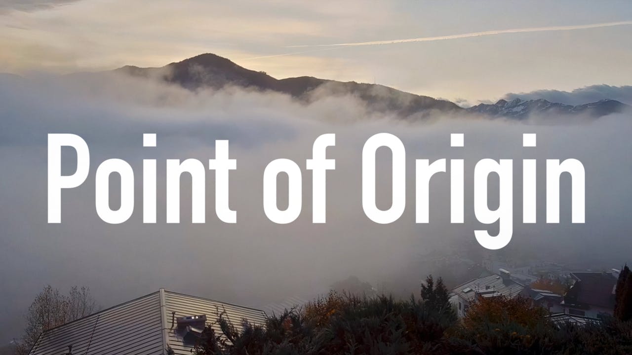 Point of Origin  –  Building a house in Austria