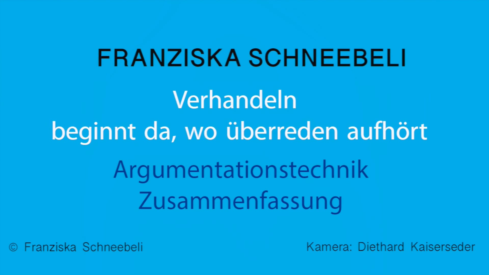 16 Video Argumentationstechnik Zusammenfassung