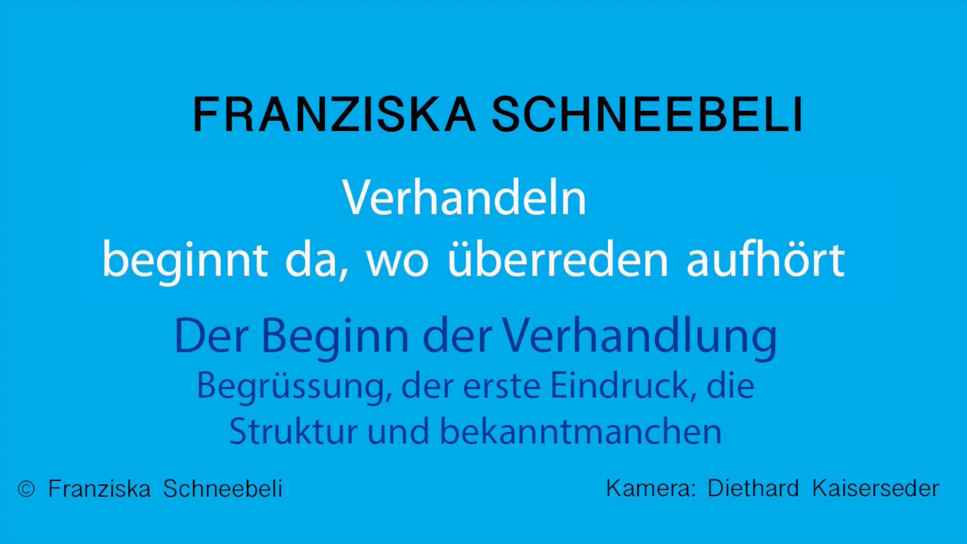 08 Video Beginn der Verhandlung