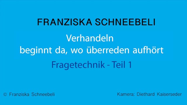 10 Video Fragetechnik Teil 1