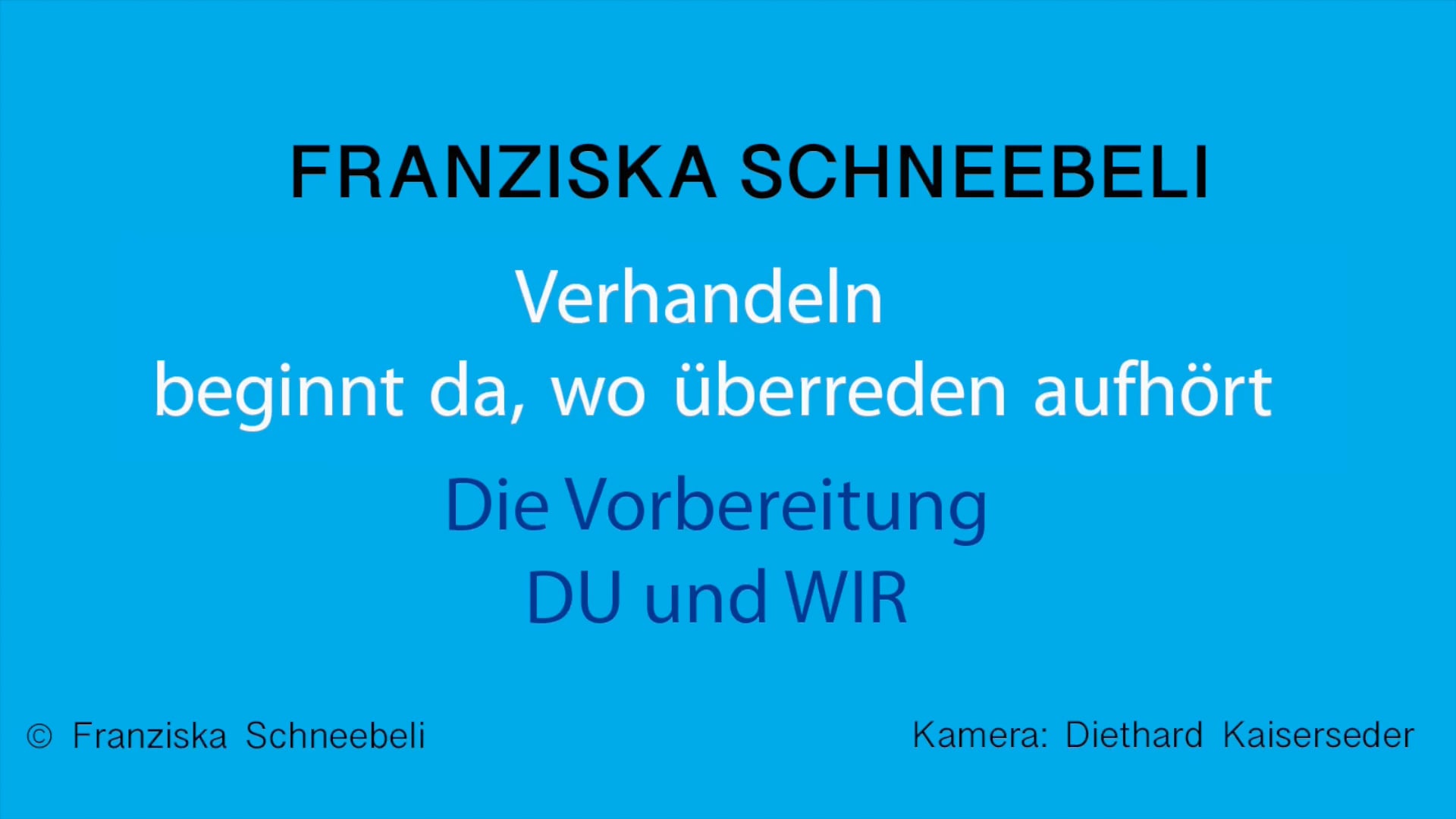 05 Video Vorbereitung das DU