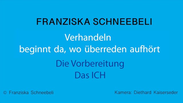 03 Video Vorbereitung das ICH