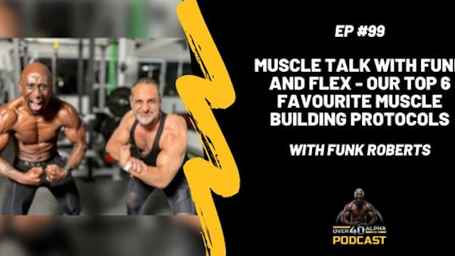 Muscle Talk Episode #1(Our Top 6 Favourite Muscle Building Protocols)