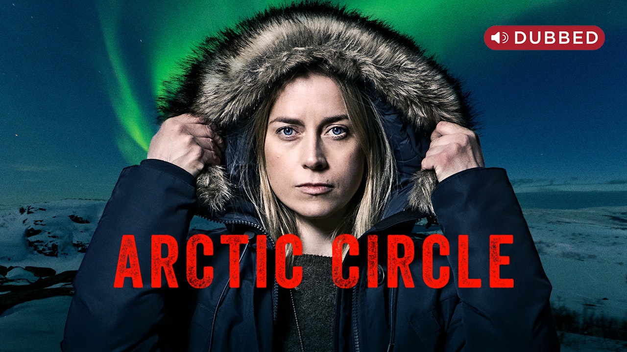 Arctic Circle (Dubbed)