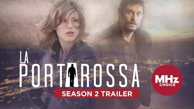 PR | La Porta Rossa S2 Trailer (Now Streaming)