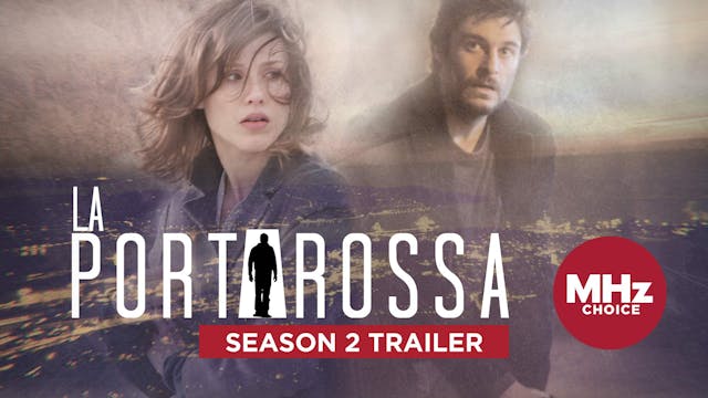 PR | La Porta Rossa S2 Trailer (Now S...