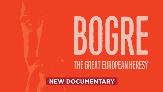 Bogre - The Great European Heresy