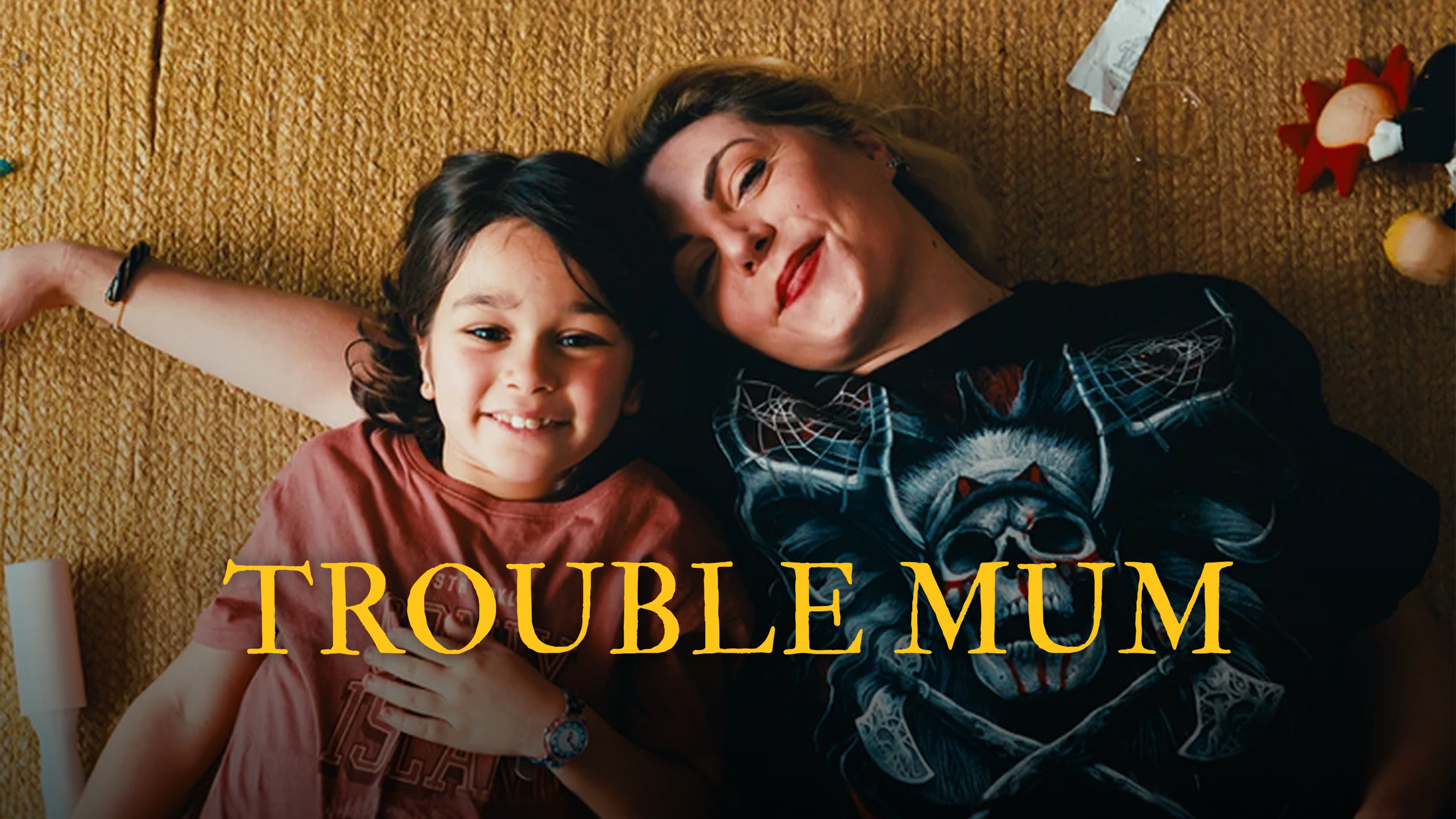 Trouble Mum