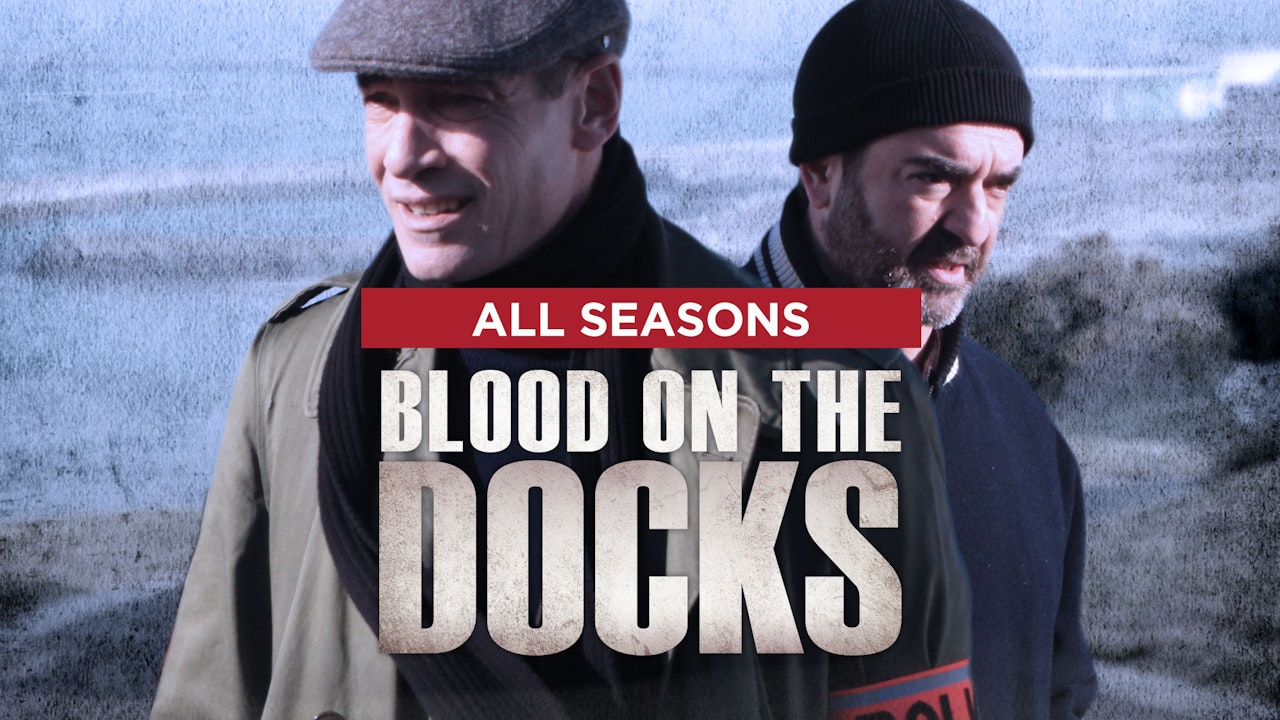 Blood on the Docks