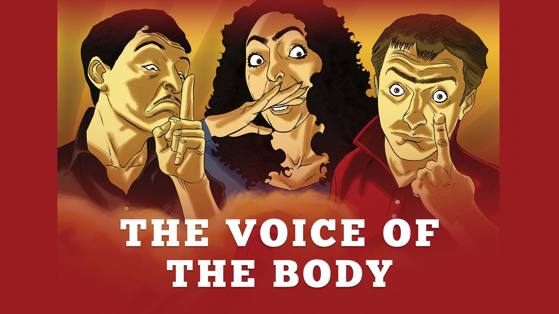 The Voice of the Body