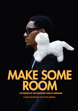 MAKE SOME ROOM