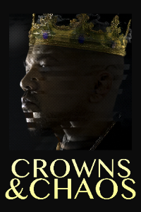 Crowns & Chaos 