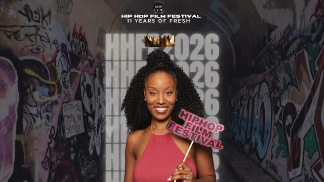 2026 HIP HOP FILM FESTIVAL