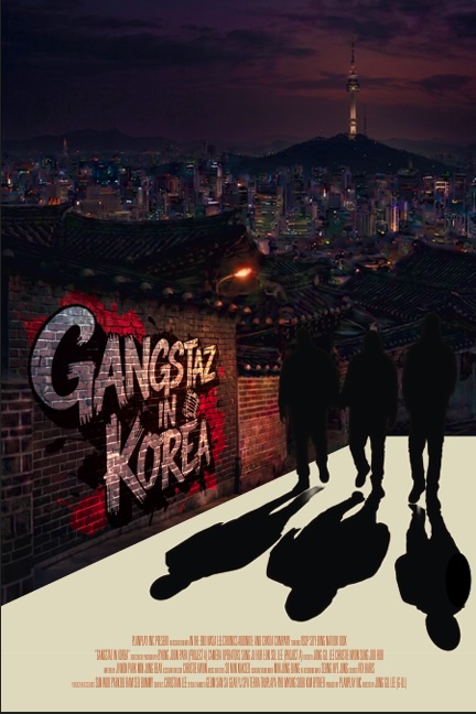 Gangstaz In Korea Trailer