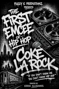 THE FIRST EMCEE OF HIP HOP : COKE LA ROCK
