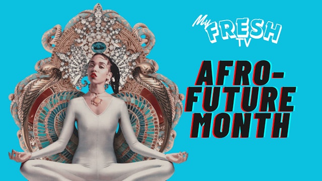 Afro Future Month