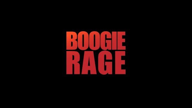 Boogie Rage Trailer