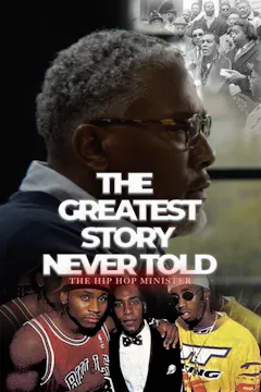 THE GREATEST STORY NEVER TOLD